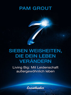 cover image of Sieben Weisheiten, die dein Leben verändern